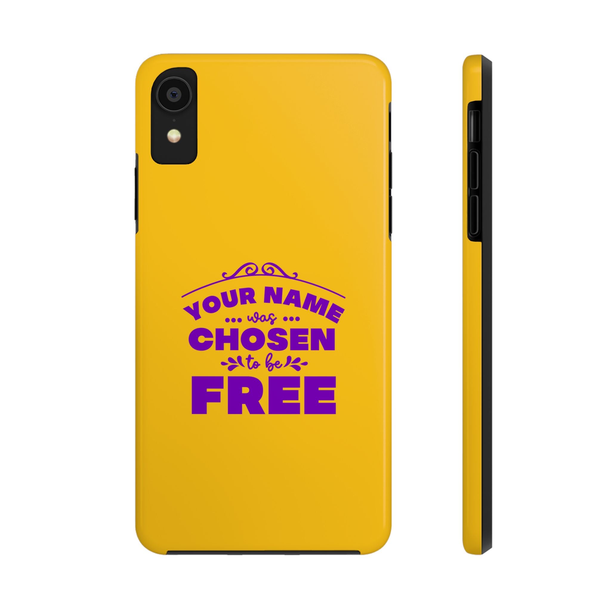 Tough Phone Cases Bible Verse (Chosen but Free) with custom name