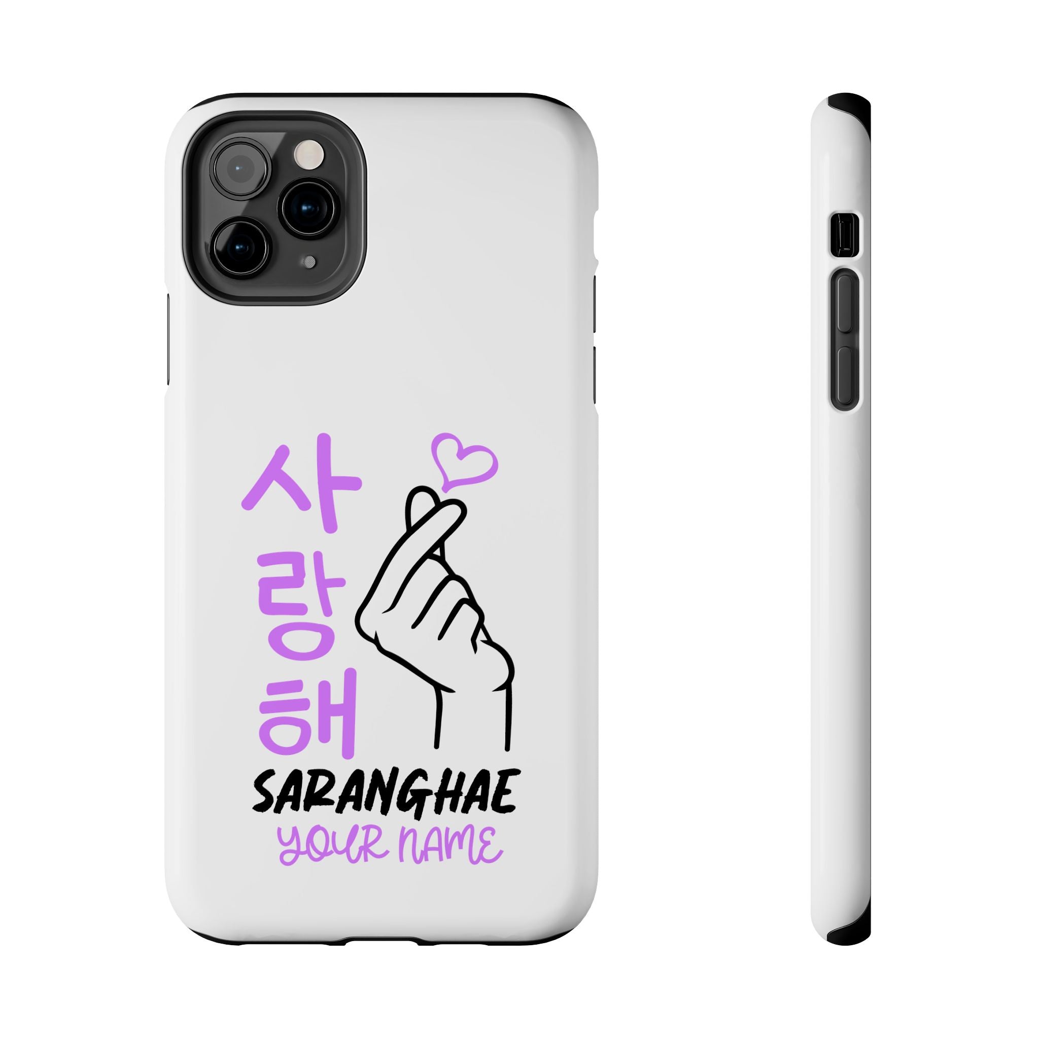 Tough Phone Cases  - Korean Hangul (Saranghae) with Custom Name