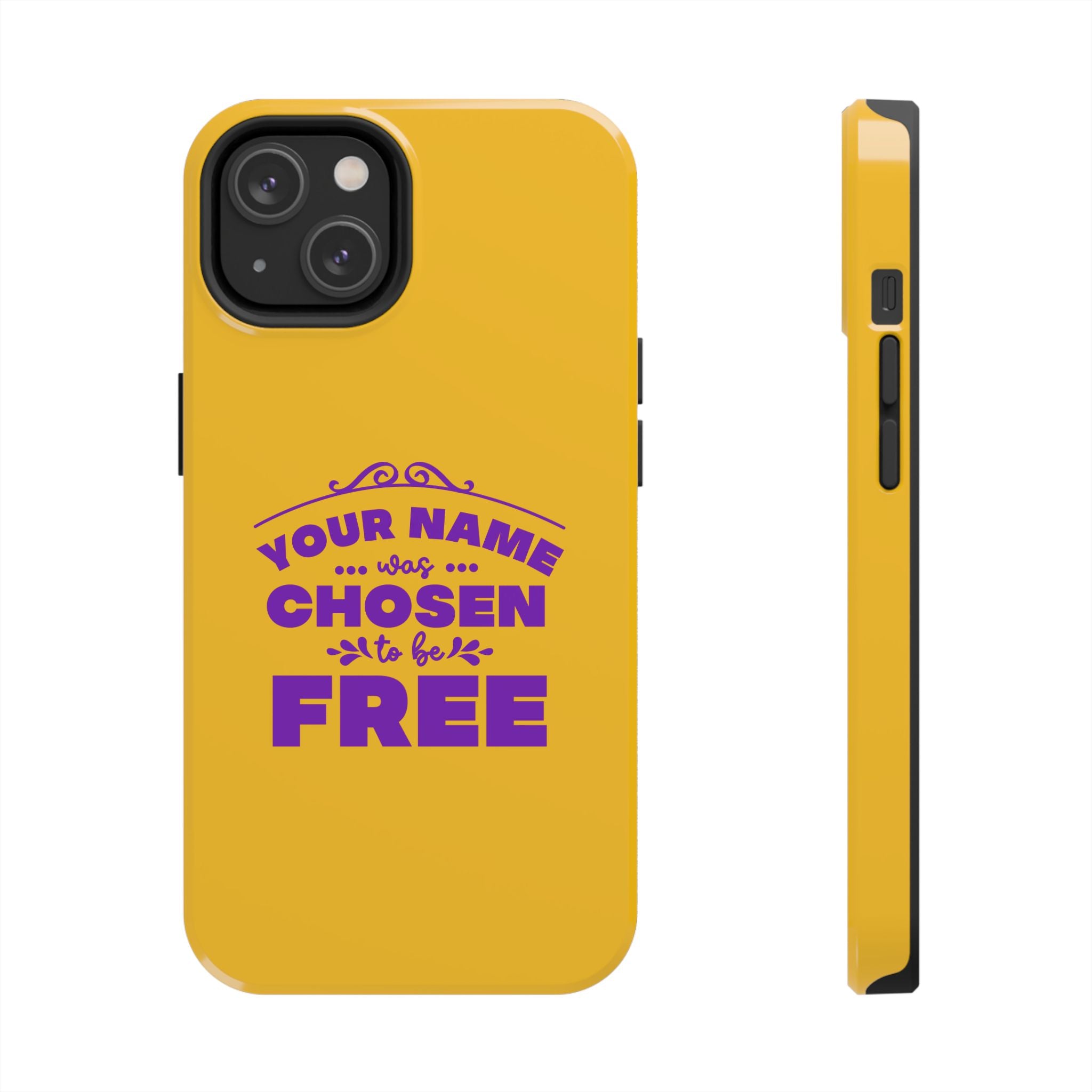 Tough Phone Cases Bible Verse (Chosen but Free) with custom name