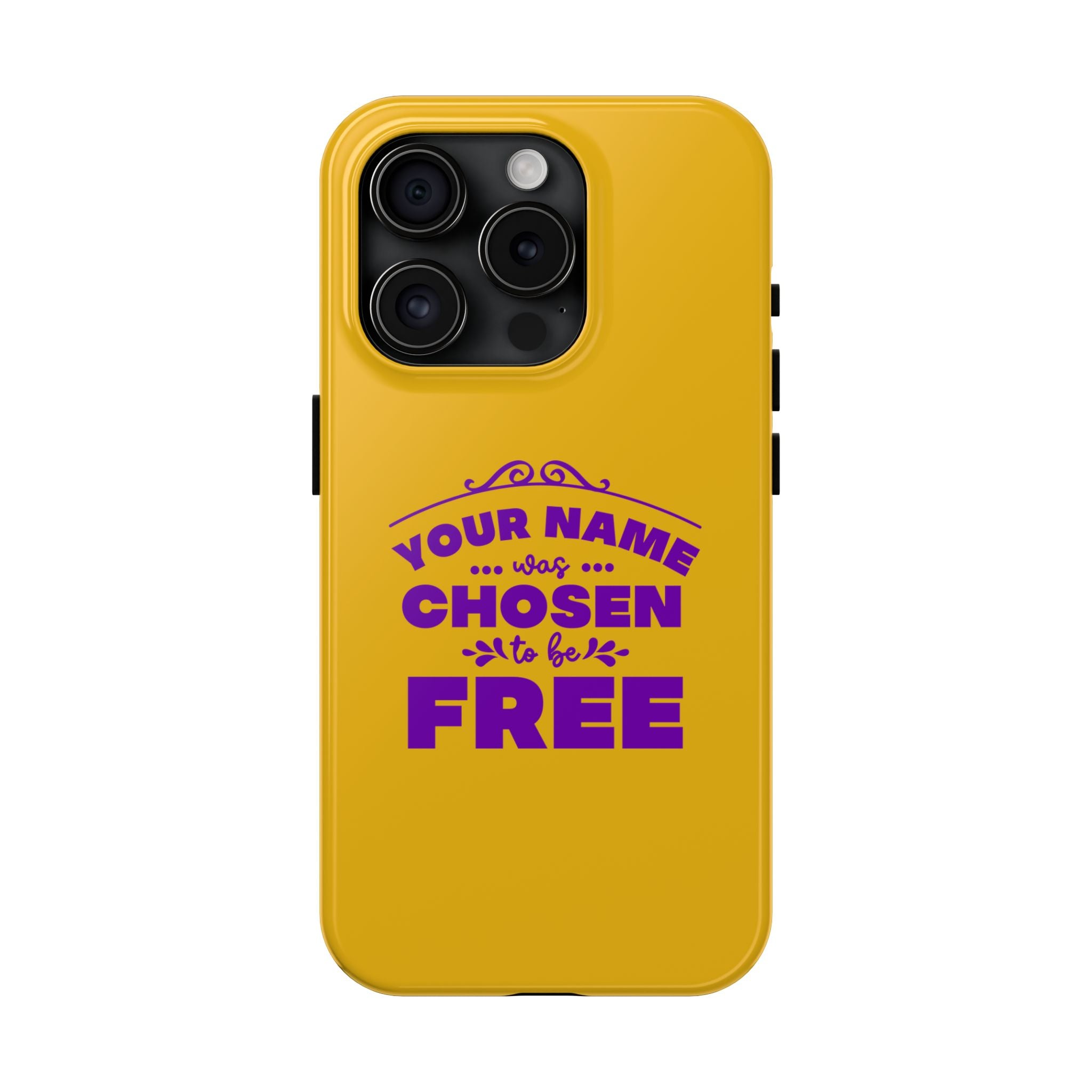 Tough Phone Cases Bible Verse (Chosen but Free) with custom name