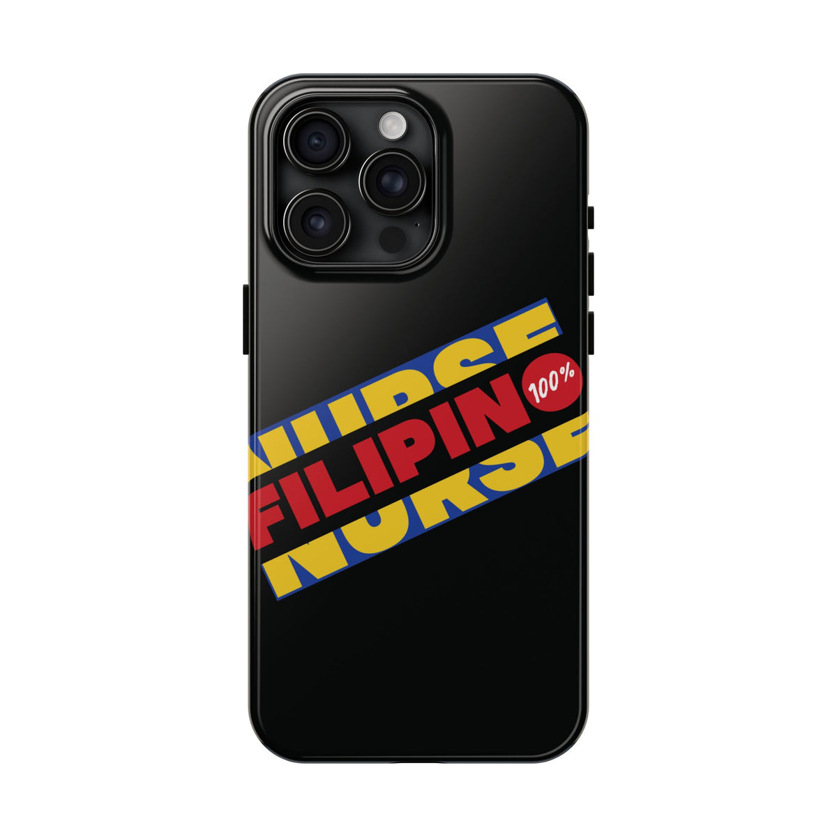 Tough Phone Cases about Filipino Nurse