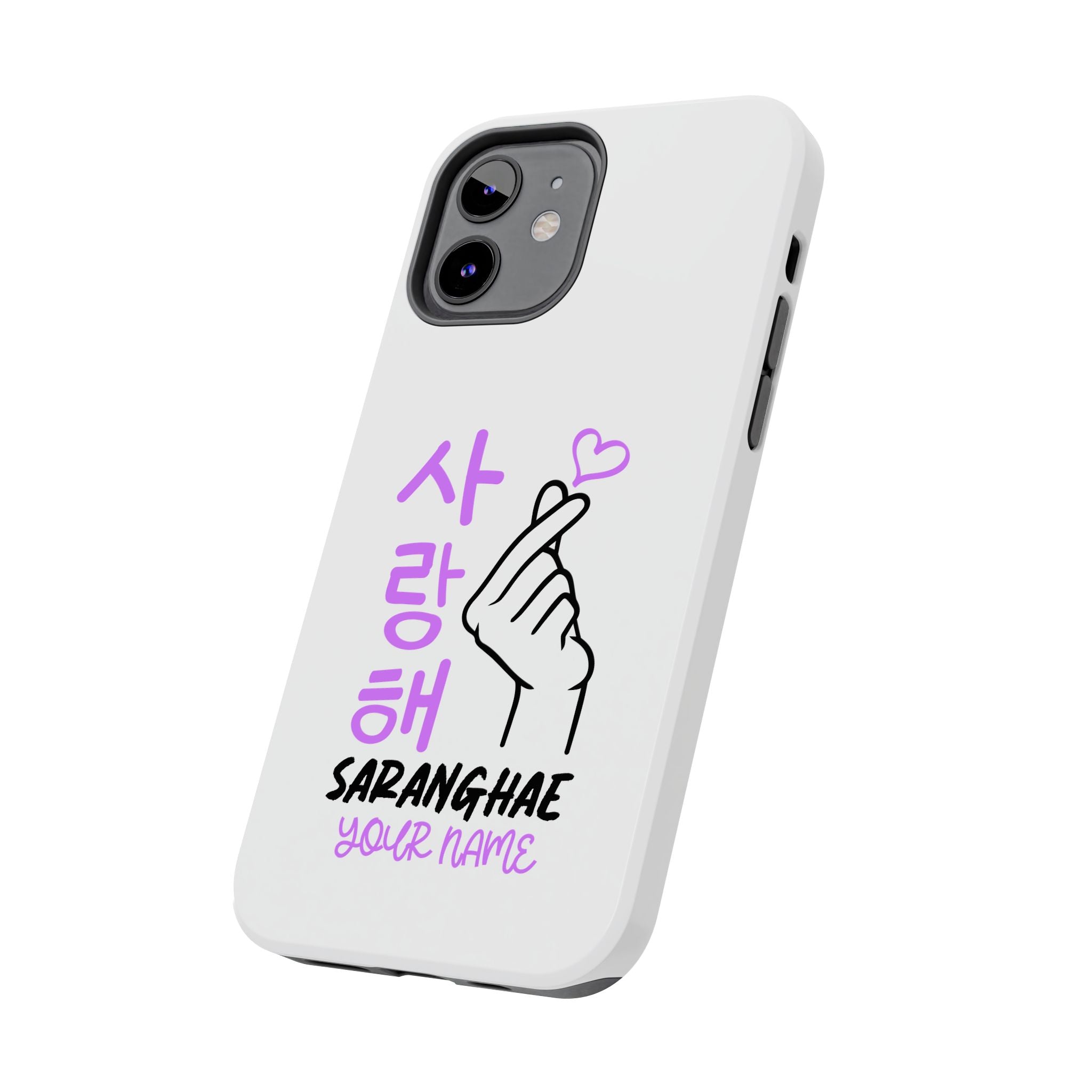 Tough Phone Cases  - Korean Hangul (Saranghae) with Custom Name