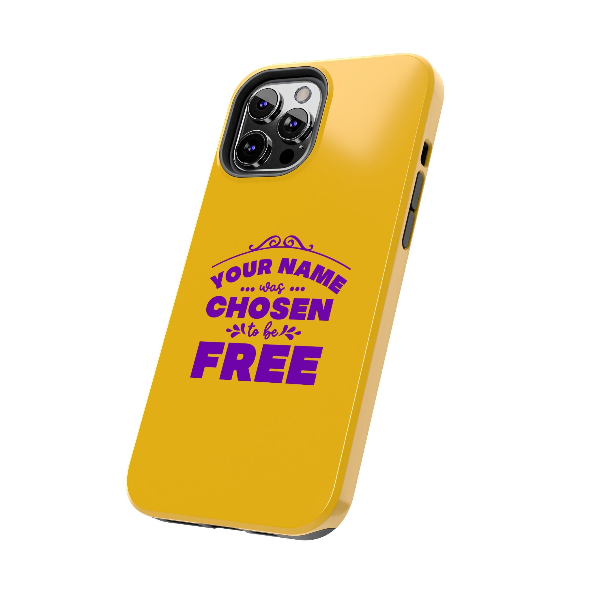 Tough Phone Cases Bible Verse (Chosen but Free) with custom name