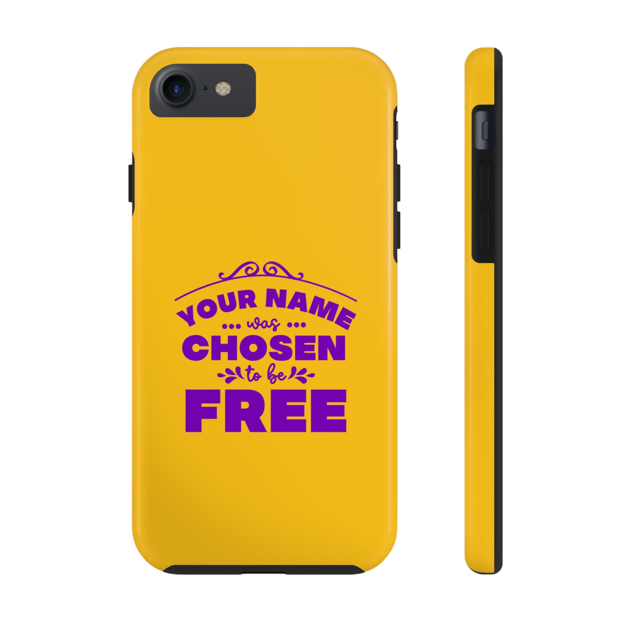 Tough Phone Cases Bible Verse (Chosen but Free) with custom name