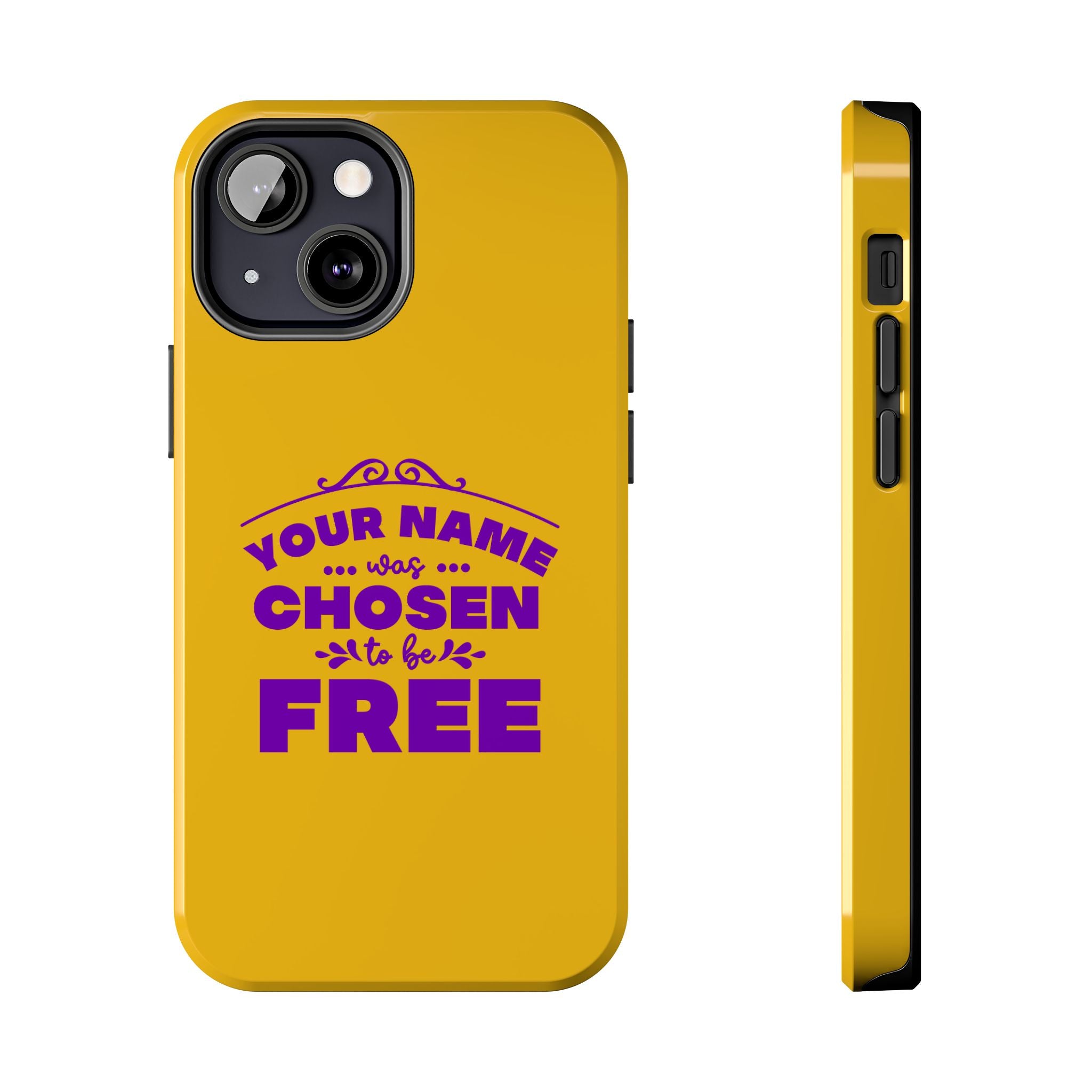 Tough Phone Cases Bible Verse (Chosen but Free) with custom name