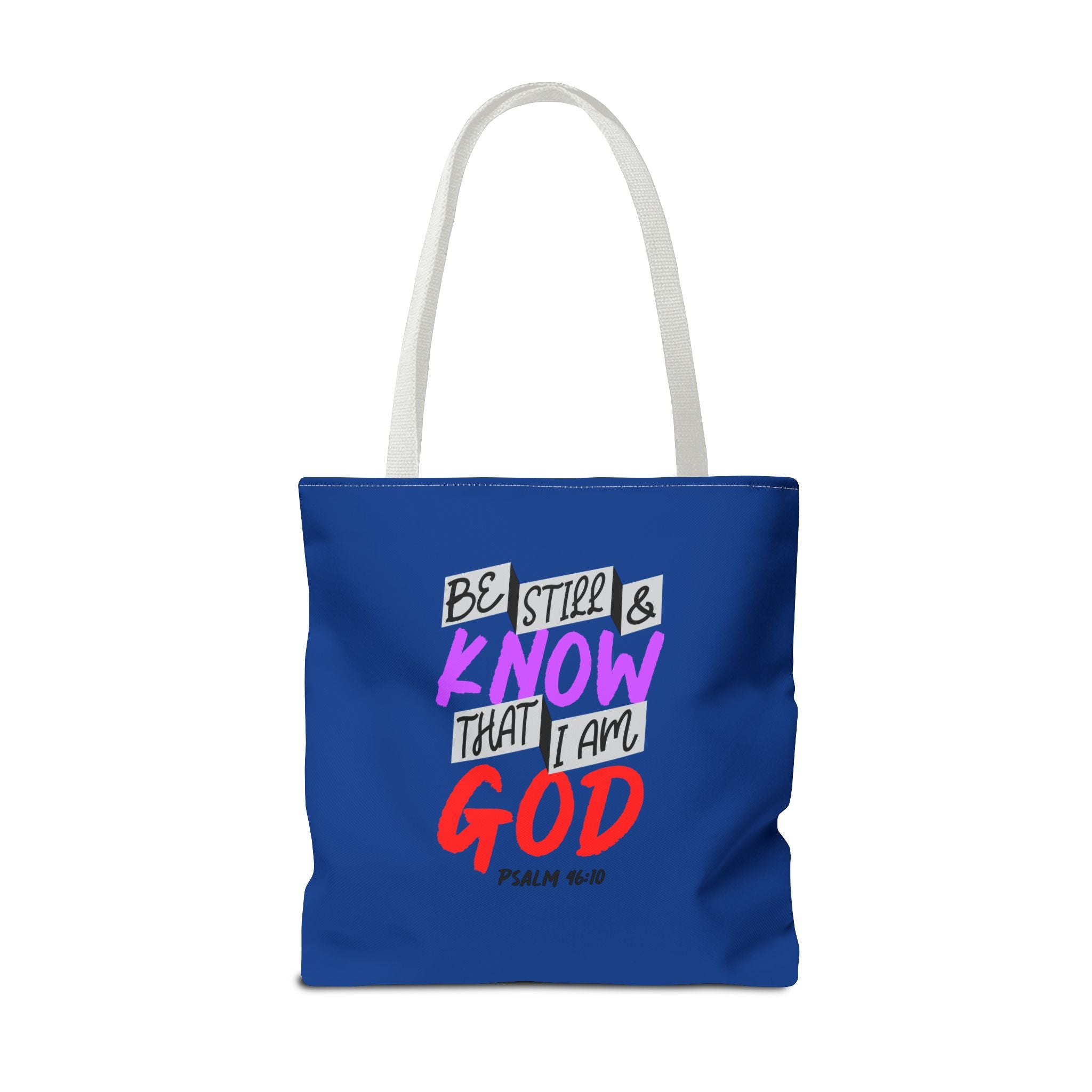 Bible Verse - Be Still -Tote Bag  (AOP)