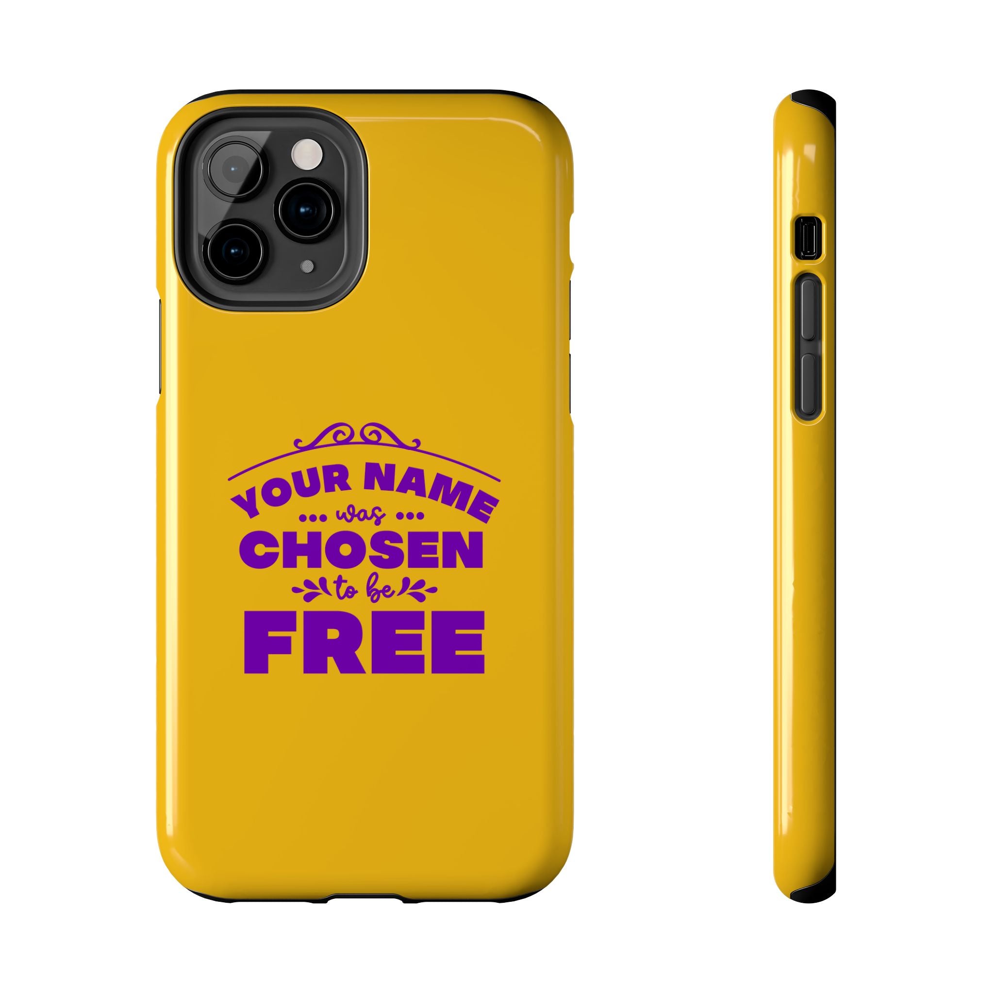 Tough Phone Cases Bible Verse (Chosen but Free) with custom name