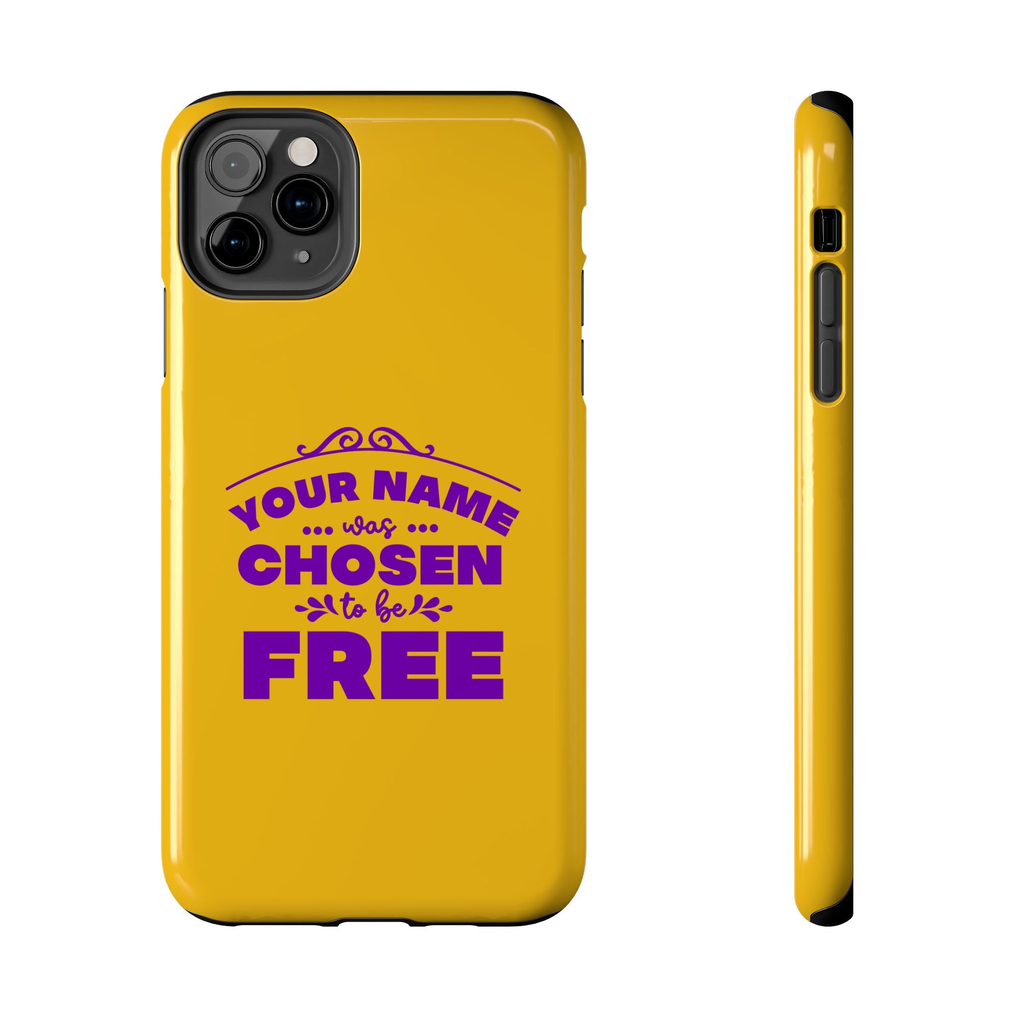 Tough Phone Cases Bible Verse (Chosen but Free) with custom name