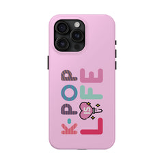 Tough Phone Cases - KPOP is life