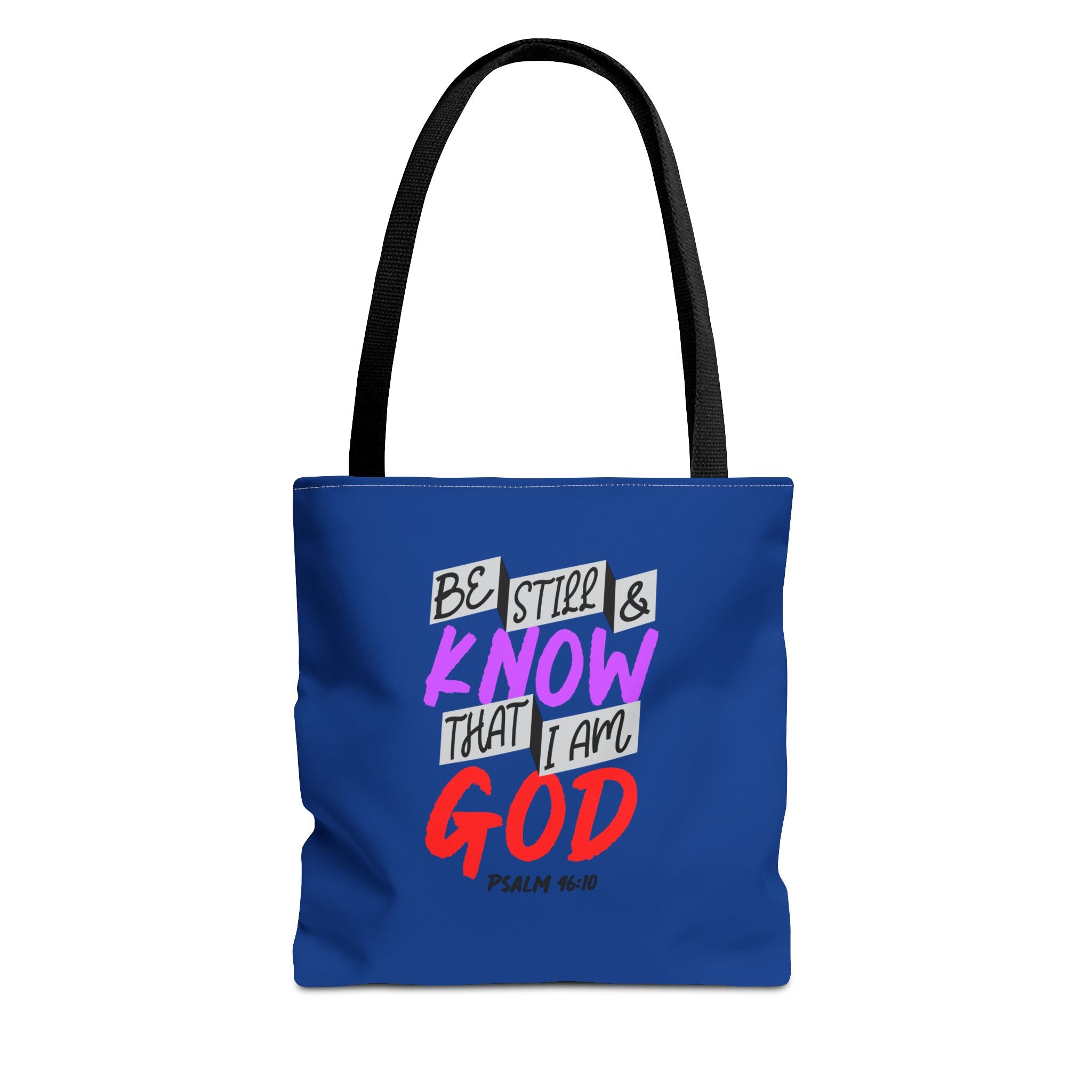 Bible Verse - Be Still -Tote Bag  (AOP)