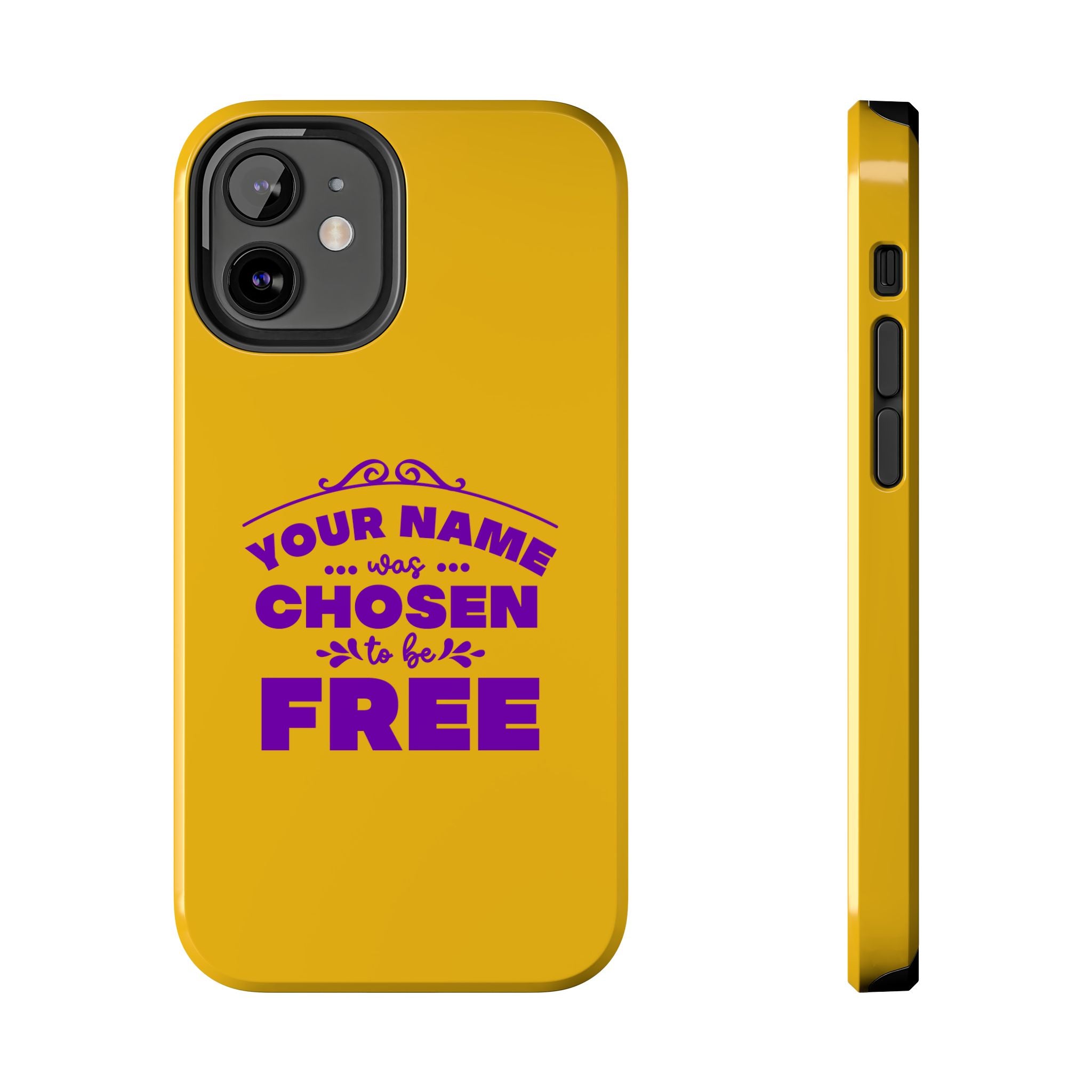 Tough Phone Cases Bible Verse (Chosen but Free) with custom name