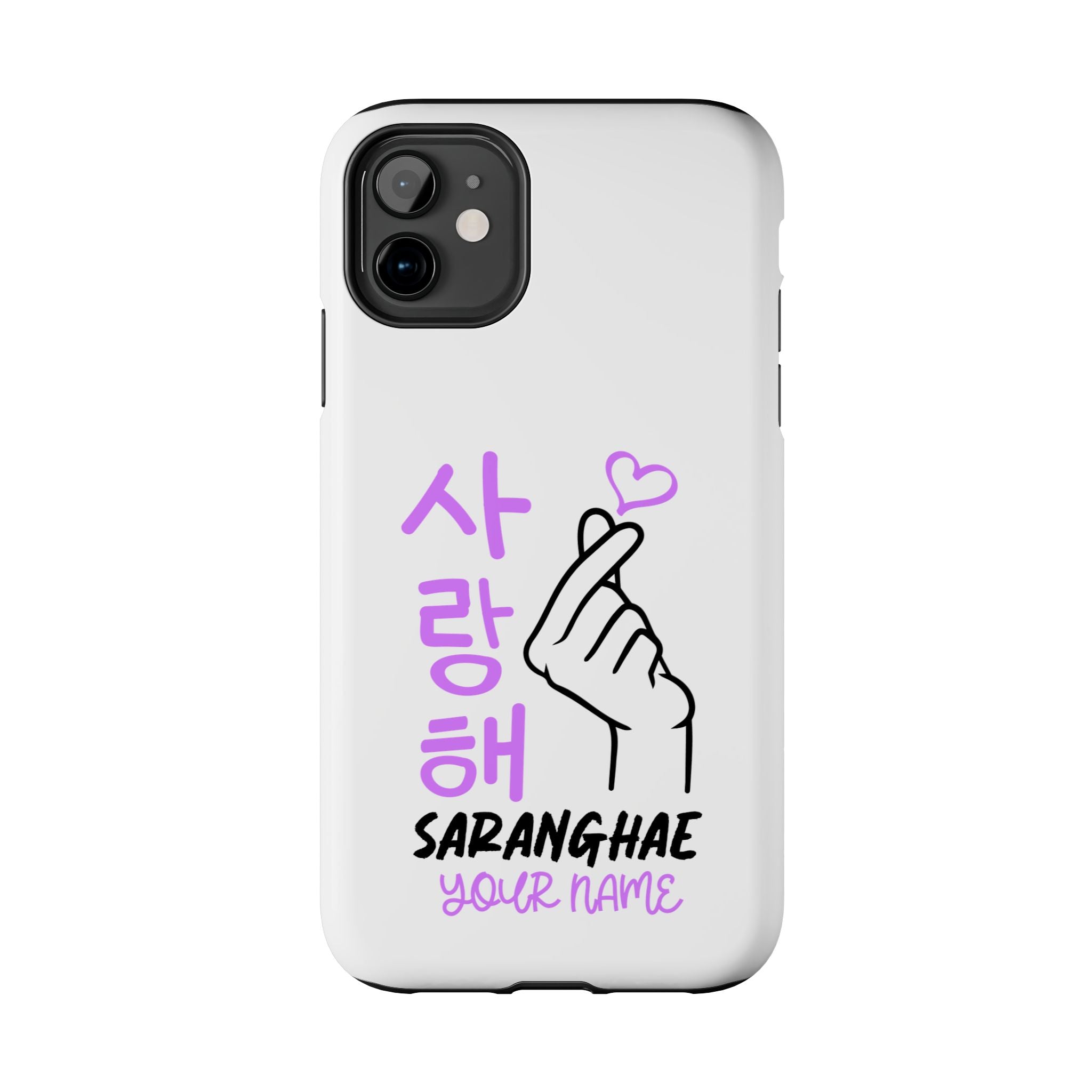 Tough Phone Cases  - Korean Hangul (Saranghae) with Custom Name