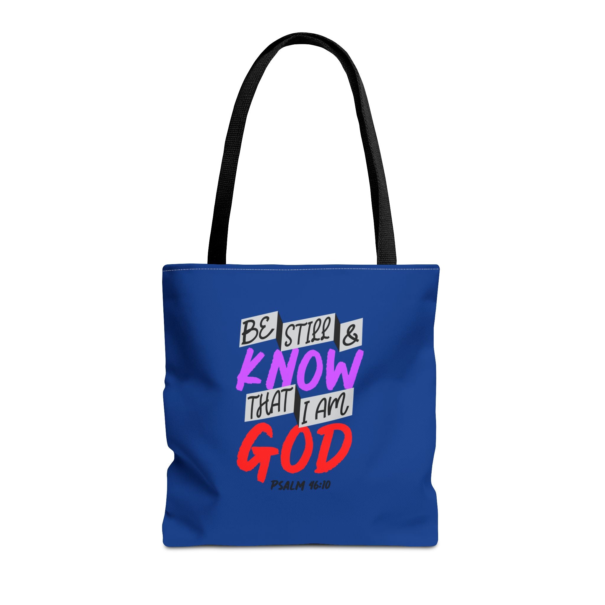 Bible Verse - Be Still -Tote Bag  (AOP)