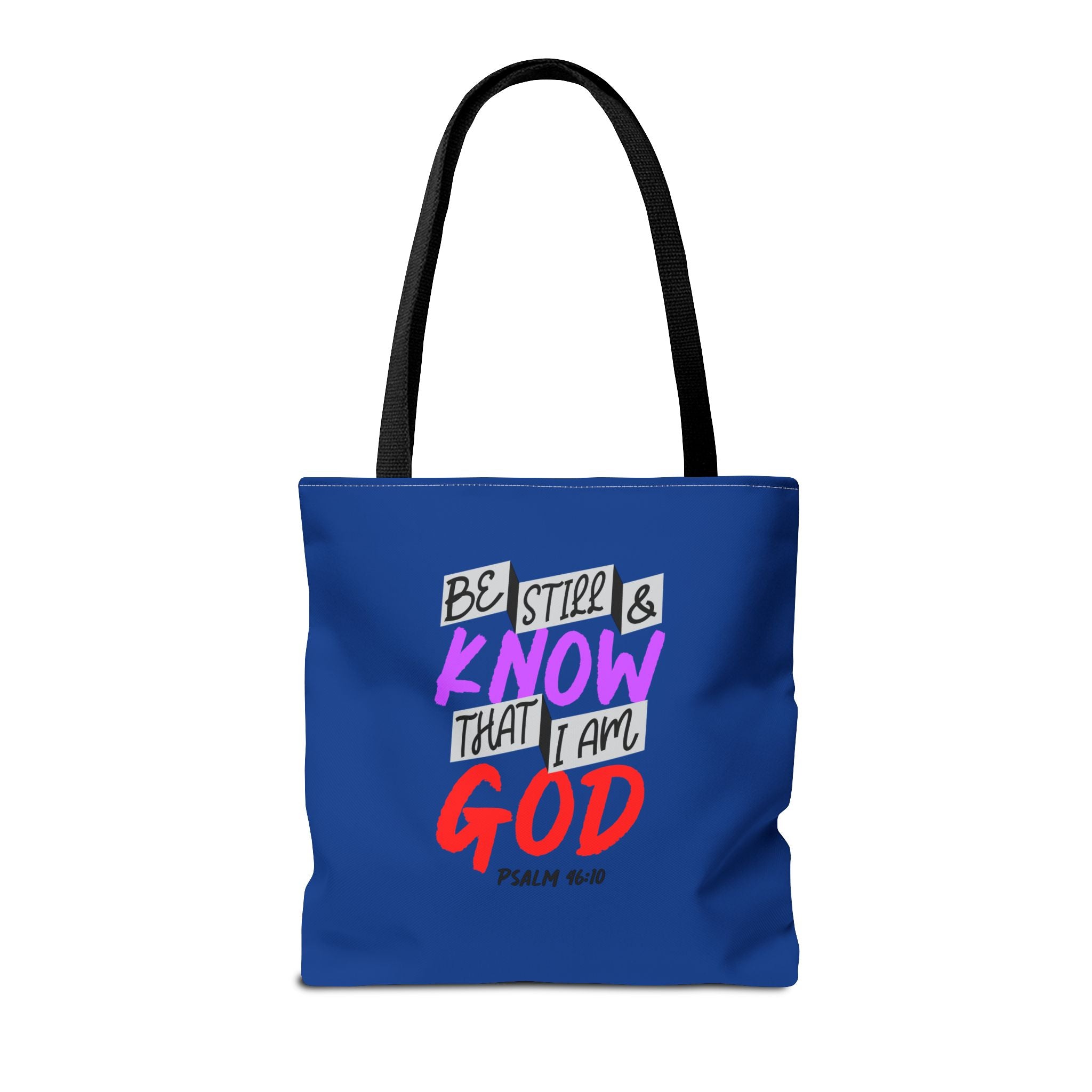 Bible Verse - Be Still -Tote Bag  (AOP)