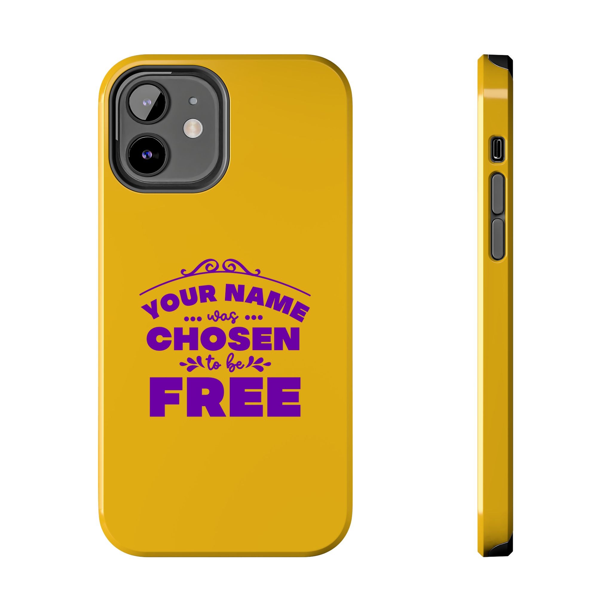 Tough Phone Cases Bible Verse (Chosen but Free) with custom name