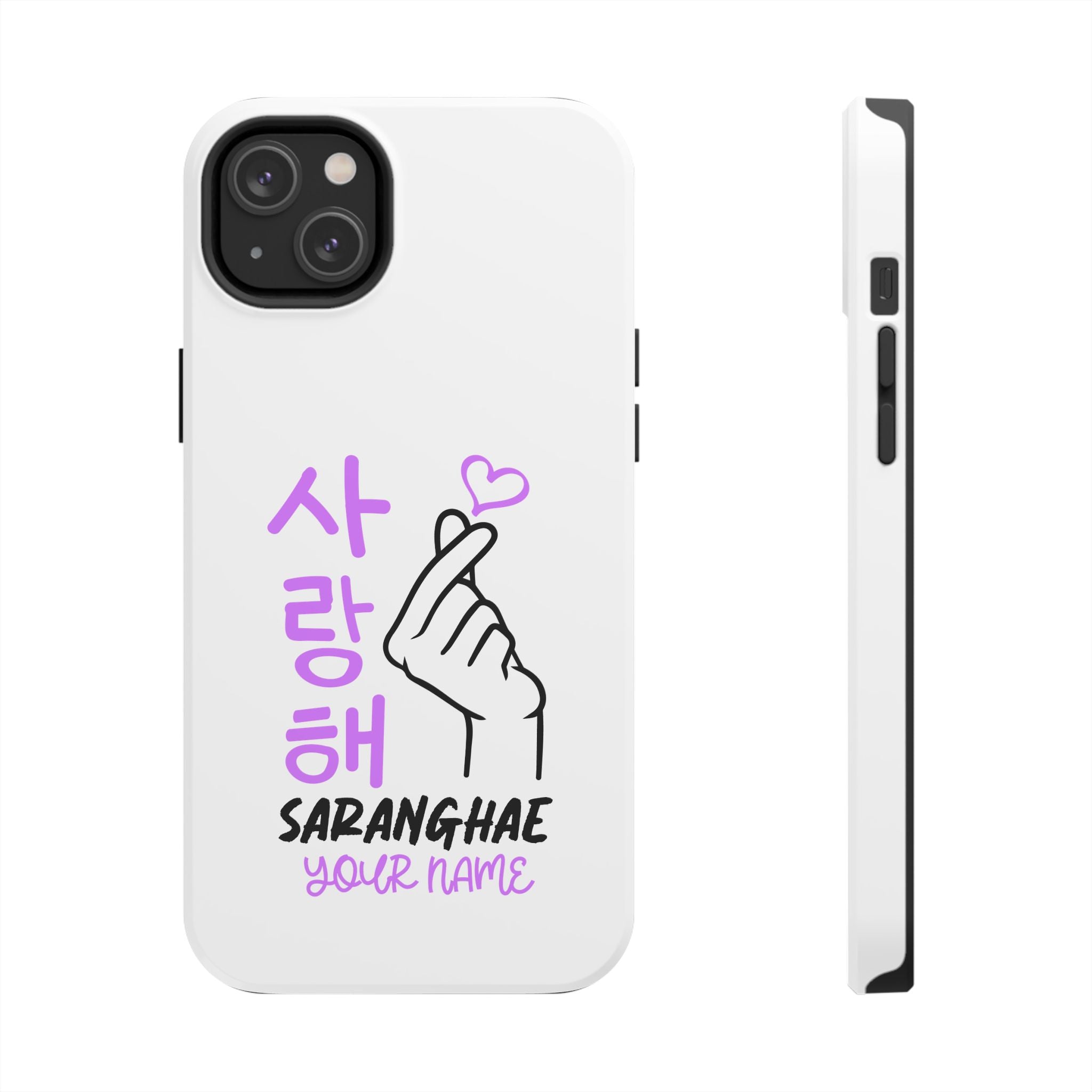 Tough Phone Cases  - Korean Hangul (Saranghae) with Custom Name